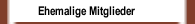 Ehemalige Mitglieder